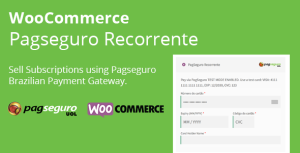 Read more about the article WooCommerce Pagseguro Recorrente