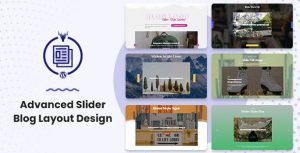 Read more about the article Advanced Slider Blog Layout Design